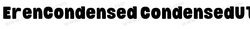 ErenCondensed CondensedUltraBlack字体转换